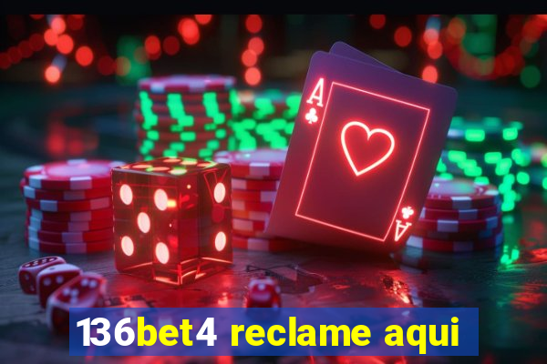 136bet4 reclame aqui